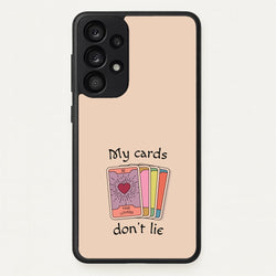 My Cards, Don't Lie  - Tarot Cards Phone Case for Galaxy A53