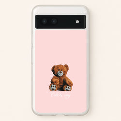 Cute And Cosy Teddy Bear  - Clean Girl Aesthetic Phone Case for Google Pixel 7a