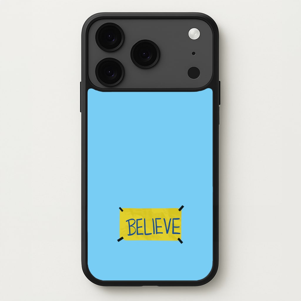 Believe Phone Case for iPhone 17 Pro Max