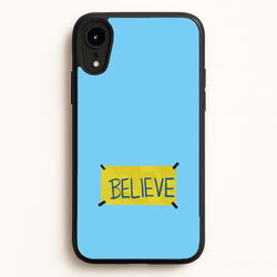Believe  - Ted Lasso Phone Case for iPhone XR