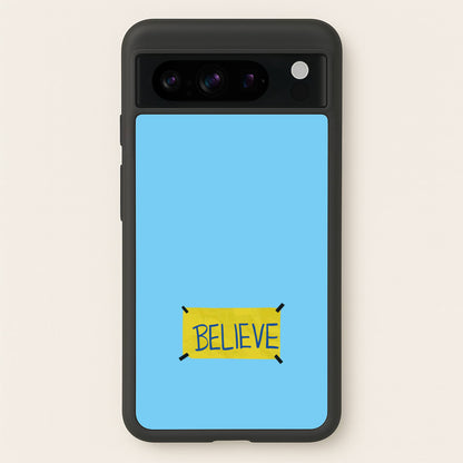 Believe  - Ted Lasso Phone Case for Google Pixel 8 Pro