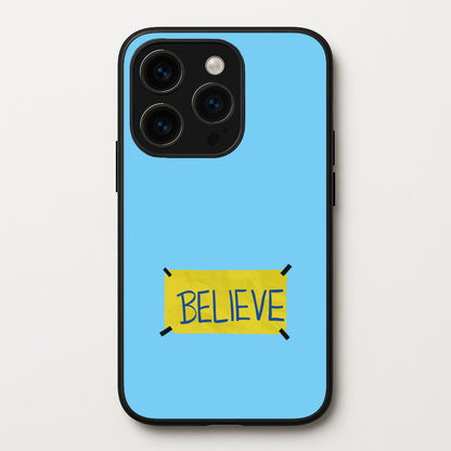 Believe  - Ted Lasso Phone Case for iPhone 15 Pro