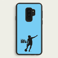 Football Is Life  - Ted Lasso Phone Case for Galaxy S9 Plus