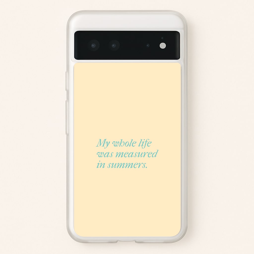 Measured In Summers  - The Summer I Turned Pretty Phone Case for Google Pixel 6
