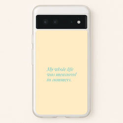 Measured In Summers  - The Summer I Turned Pretty Phone Case for Google Pixel 6