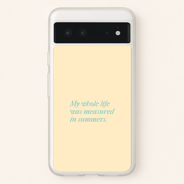 Measured In Summers  - The Summer I Turned Pretty Phone Case for Google Pixel 6