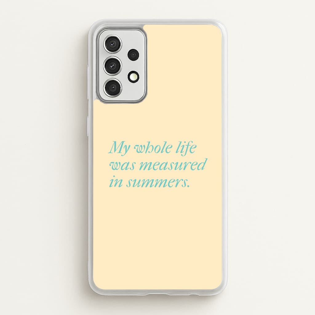Measured In Summers  - The Summer I Turned Pretty Phone Case for Galaxy A52 / A52s