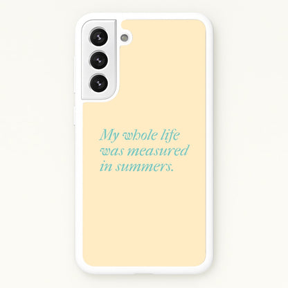 Measured In Summers  - The Summer I Turned Pretty Phone Case for Galaxy S22 Plus