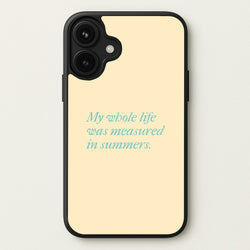 Measured In Summers Phone Case for iPhone 17