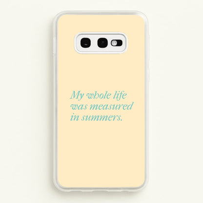 Measured In Summers  - The Summer I Turned Pretty Phone Case for Galaxy S10e