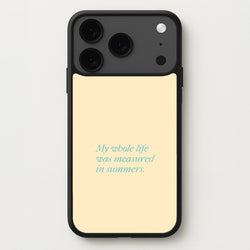 Measured In Summers Phone Case for iPhone 17 Pro Max