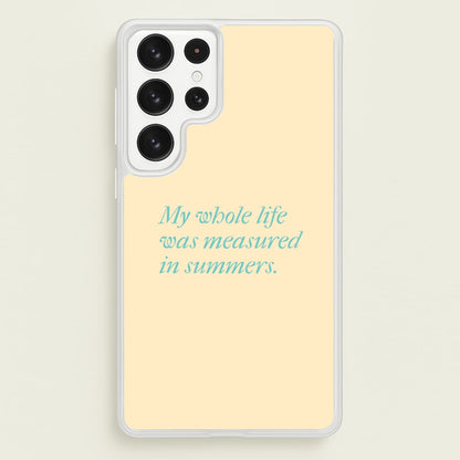 Measured In Summers  - The Summer I Turned Pretty Phone Case for Galaxy S23 Ultra