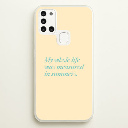 Measured In Summers  - The Summer I Turned Pretty Phone Case for Galaxy A21s