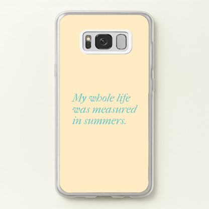 Measured In Summers  - The Summer I Turned Pretty Phone Case for Galaxy S8 Plus
