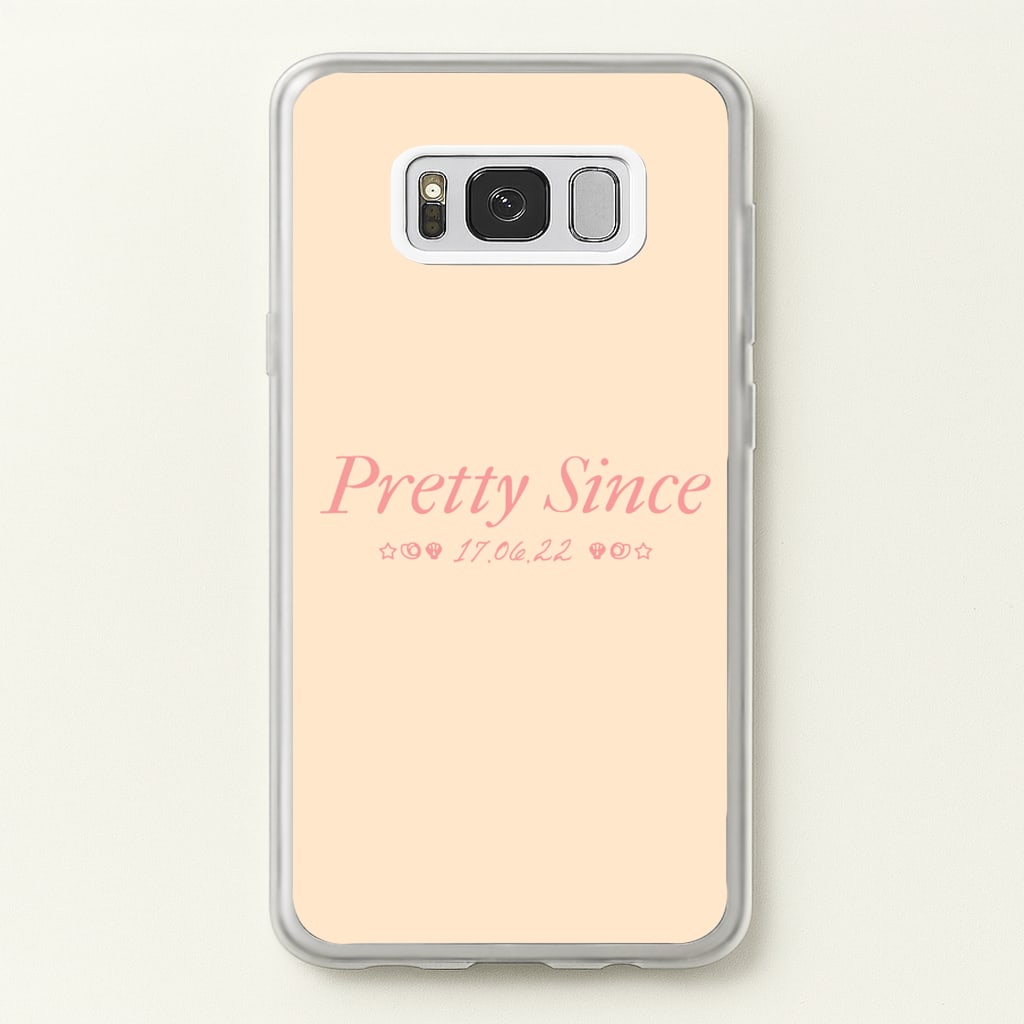 Pretty Since   - The Summer I Turned Pretty Phone Case for Galaxy S8