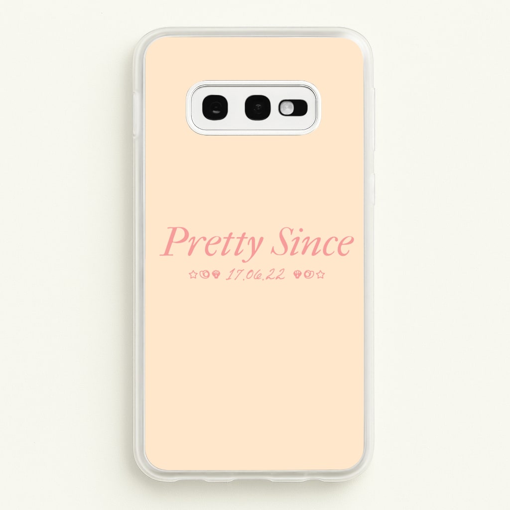 Pretty Since   - The Summer I Turned Pretty Phone Case for Galaxy S10e