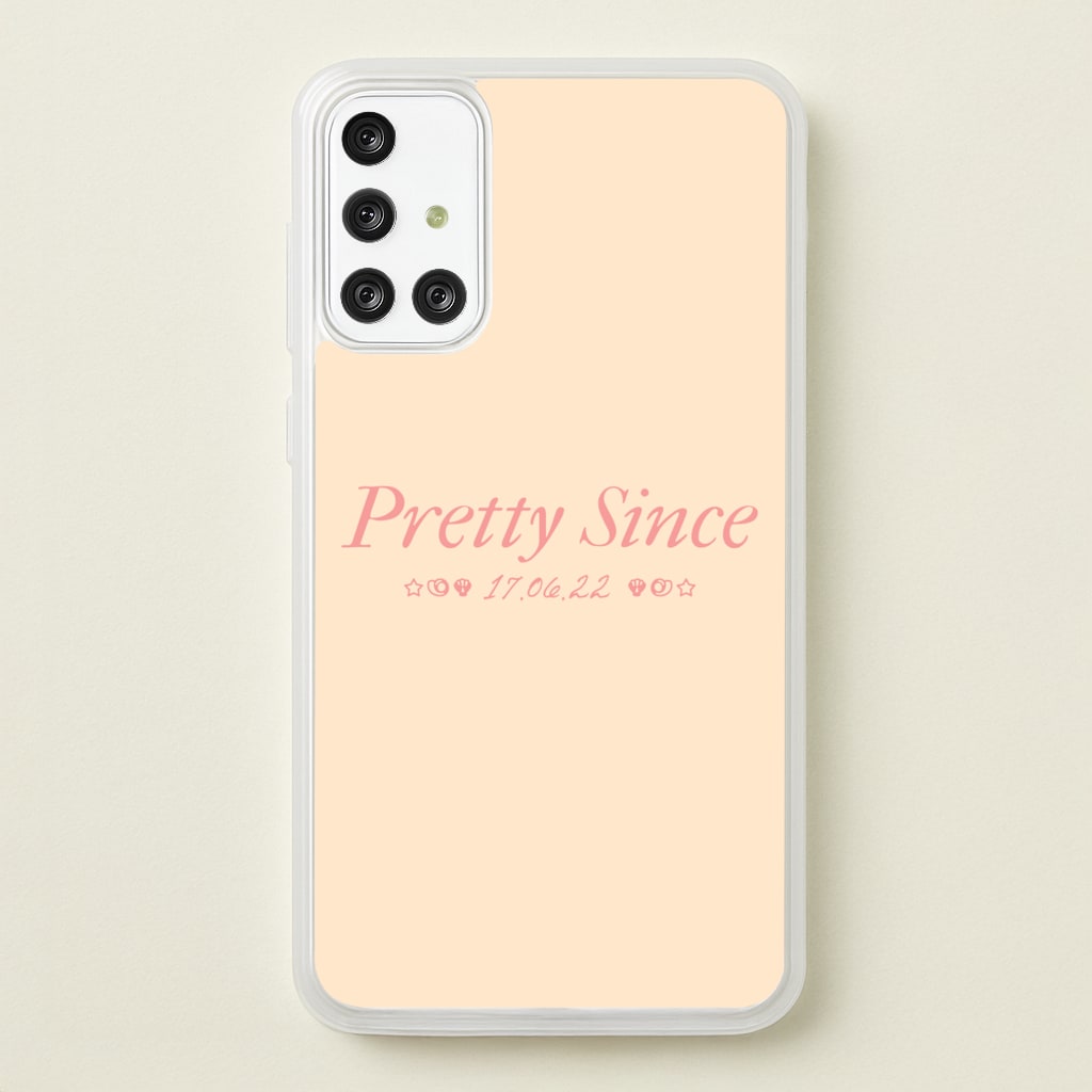 Pretty Since   - The Summer I Turned Pretty Phone Case for Galaxy A71