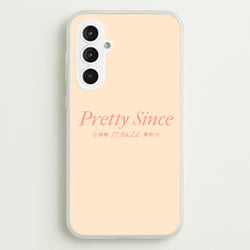 Pretty Since   - The Summer I Turned Pretty Phone Case for Galaxy S23FE