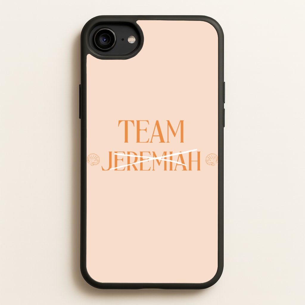 Seashells Team Jeremiah  - The Summer I Turned Pretty Phone Case for iPhone 6 / 7 / 8 / SE