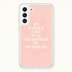 Dasies Quote  - The Summer I Turned Pretty Phone Case for Galaxy S22 Plus