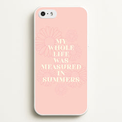 Dasies Quote  - The Summer I Turned Pretty Phone Case for iPhone 5 / 5s / SE 2016