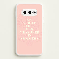 Dasies Quote  - The Summer I Turned Pretty Phone Case for Galaxy S10e