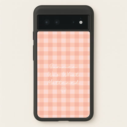 Summer Was What Mattered  - The Summer I Turned Pretty Phone Case for Google Pixel 6
