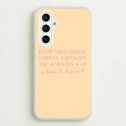 Everything Magical Happens  - The Summer I Turned Pretty Phone Case for Galaxy A16
