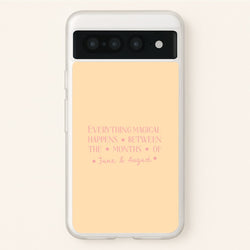 Everything Magical Happens  - The Summer I Turned Pretty Phone Case for Google Pixel 7 Pro