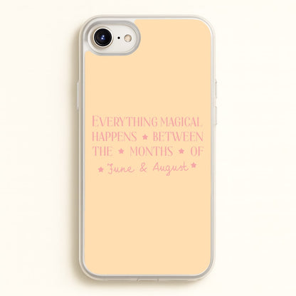 Everything Magical Happens  - The Summer I Turned Pretty Phone Case for iPhone 6 / 7 / 8 / SE