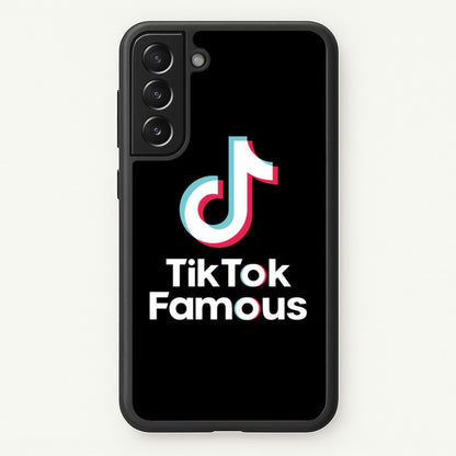 TikTok Famous  - TikTok Phone Case for Galaxy S22
