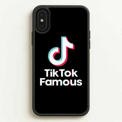 TikTok Famous  - TikTok Phone Case for iPhone XS Max