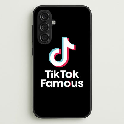 TikTok Famous  - TikTok Phone Case for Galaxy S23FE