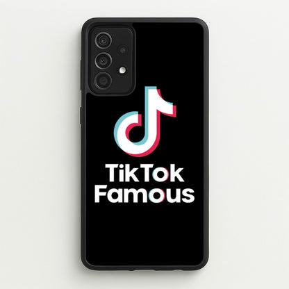 TikTok Famous  - TikTok Phone Case for Galaxy A52 / A52s