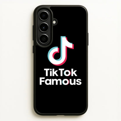 TikTok Famous  - TikTok Phone Case for Galaxy A56