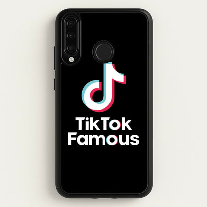 TikTok Famous  - TikTok Phone Case for Huawei P30 Lite