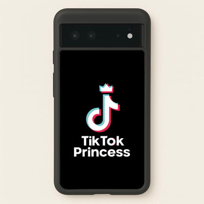 TikTok Princess  - TikTok Phone Case for Google Pixel 6