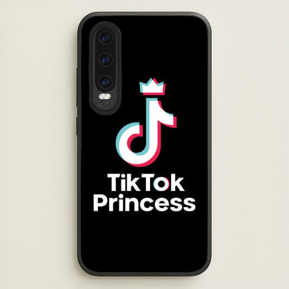 TikTok Princess  - TikTok Phone Case for Huawei P30