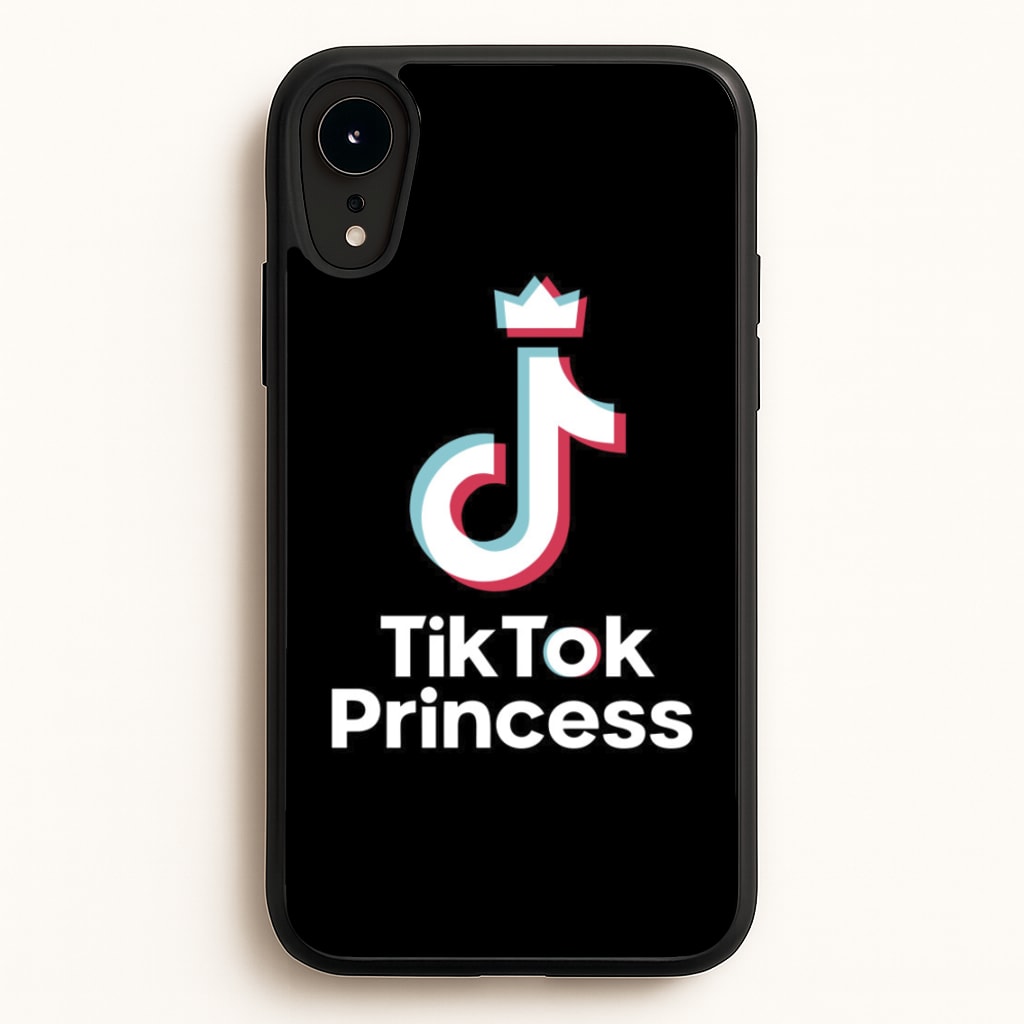 TikTok Princess  - TikTok Phone Case for iPhone XR