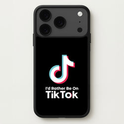 I'd Rather Be On TikTok Phone Case for iPhone 17 Pro Max