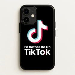 I'd Rather Be On TikTok  - TikTok Phone Case for iPhone 12 Mini