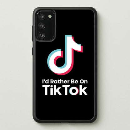 I'd Rather Be On TikTok  - TikTok Phone Case for Galaxy A41