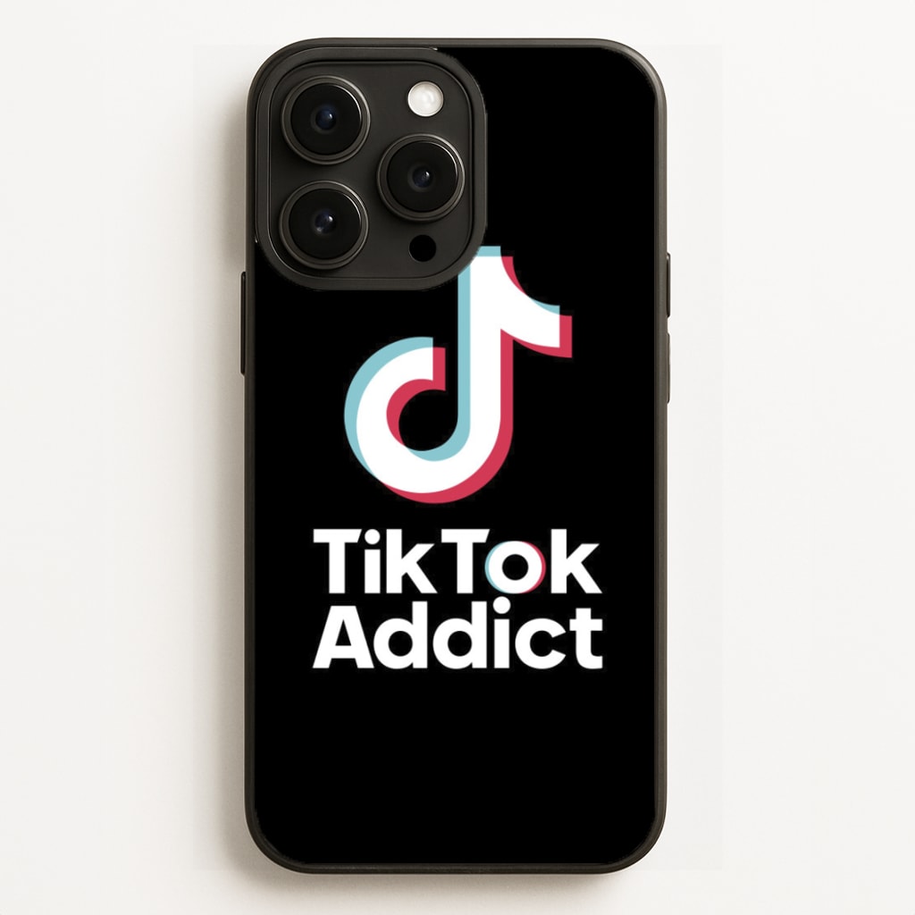 TikTok Addict Phone Case