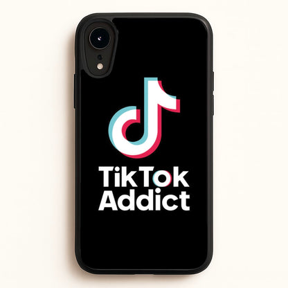 TikTok Addict  - TikTok Phone Case for iPhone XR