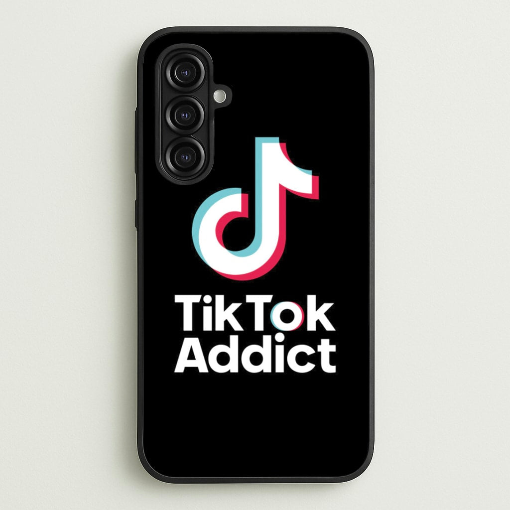 TikTok Addict  - TikTok Phone Case for Galaxy A16