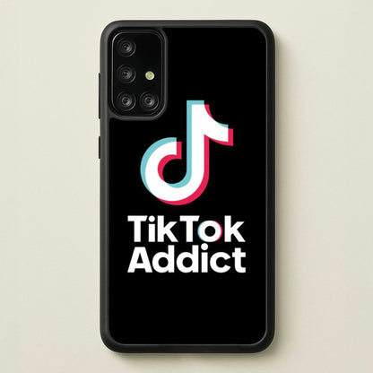 TikTok Addict  - TikTok Phone Case for Galaxy A71