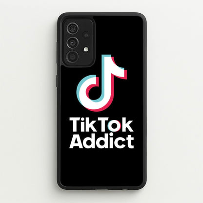 TikTok Addict  - TikTok Phone Case for Galaxy A52 / A52s