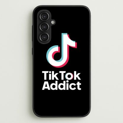 TikTok Addict  - TikTok Phone Case for Galaxy S23FE