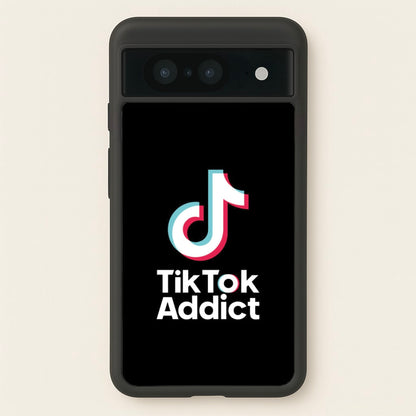 TikTok Addict  - TikTok Phone Case for Google Pixel 8