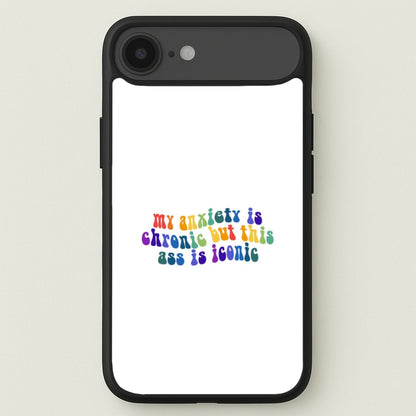 My Anxiety Is Chronic But This Ass Is Iconic - TikTok Phone Case for iPhone 17 Air